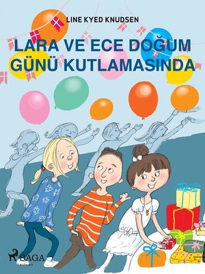 cover image of Lara ve Ece Doğum Günü Kutlamasında